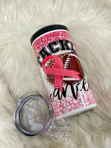 16oz Tackle Cancer 4 in 1 // Sublimation