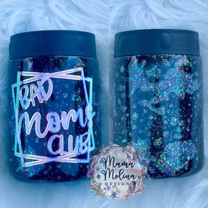 MTO {Bad Mom Club} - Can Cooler